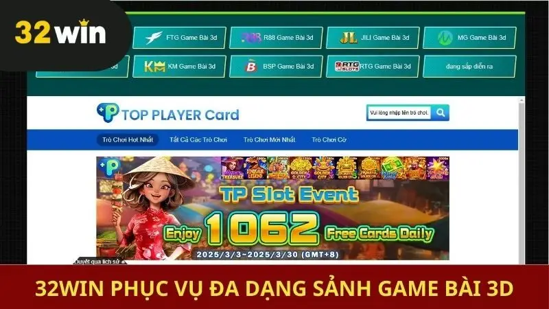 32win phục vụ đa dạng sảnh game bài 3D