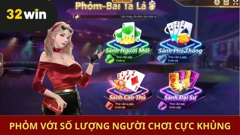 Phỏm với số lượng người chơi cực khủng