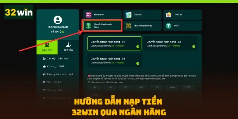 Hướng dẫn nạp tiền 32WIN qua ngân hàng