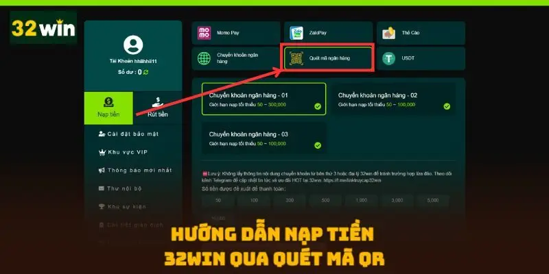 Hướng dẫn nạp tiền 32WIN qua quét mã QR