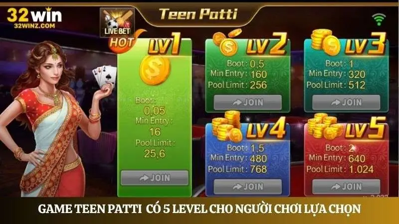 Tùy chọn 5 level chơi game Teen Patti