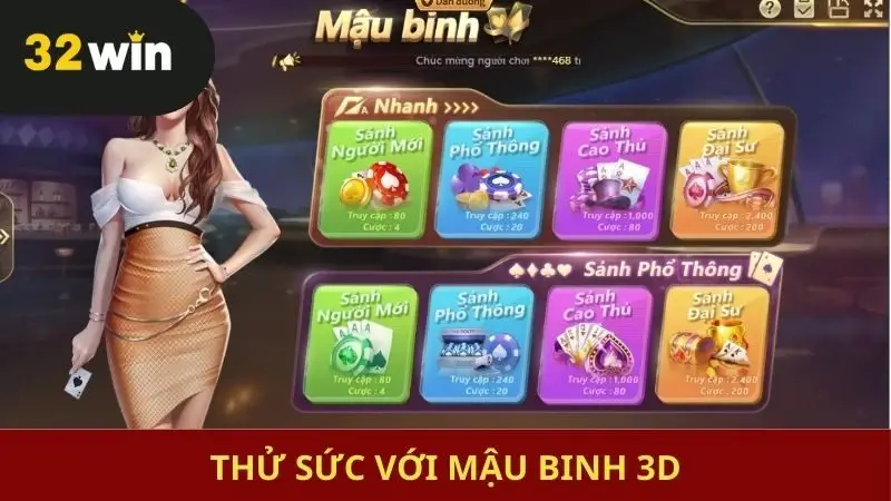 Thử sức với Mậu Binh 3D