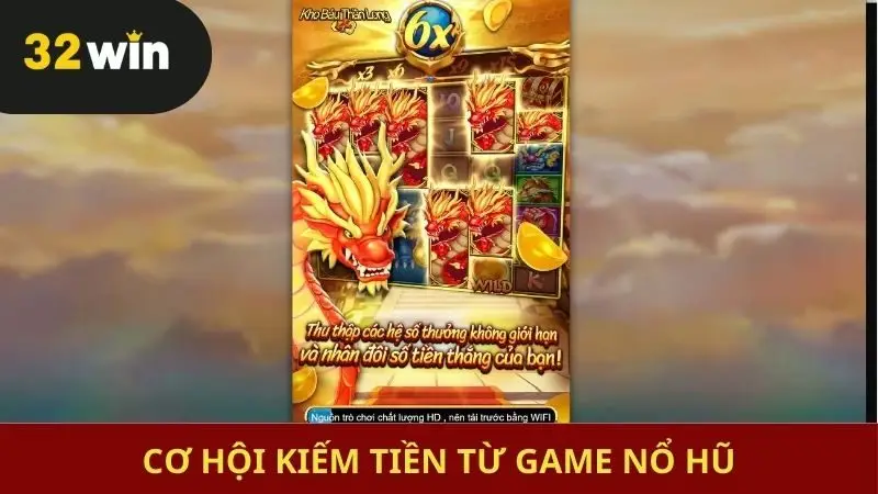 Cơ hội kiếm tiền từ game nổ hũ