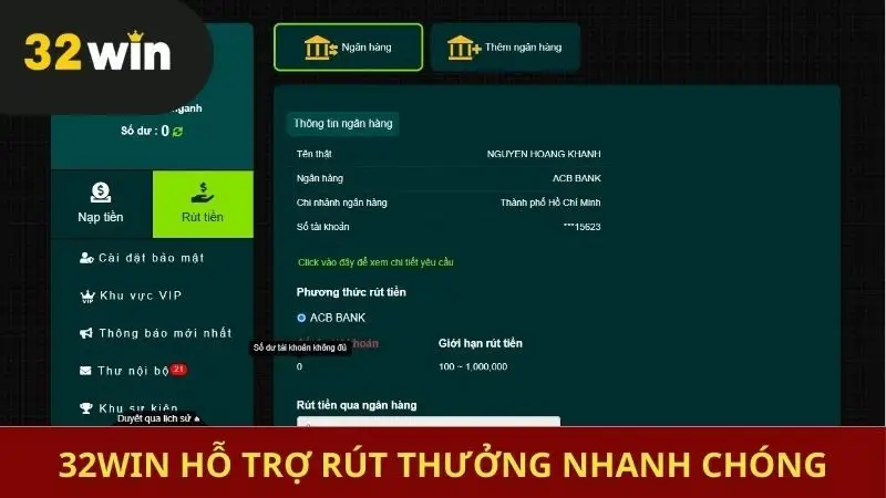 32win hỗ trợ rút thưởng nhanh chóng