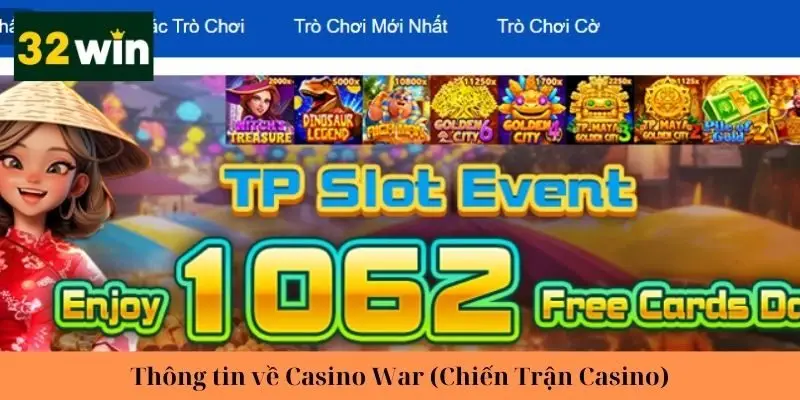 Thông tin tổng quan về Casino War (Chiến Trận Casino)