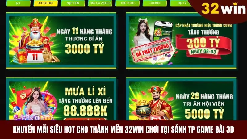 Ưu đãi sinh lời khủng khi chơi tại TP game bài 3D của 32win