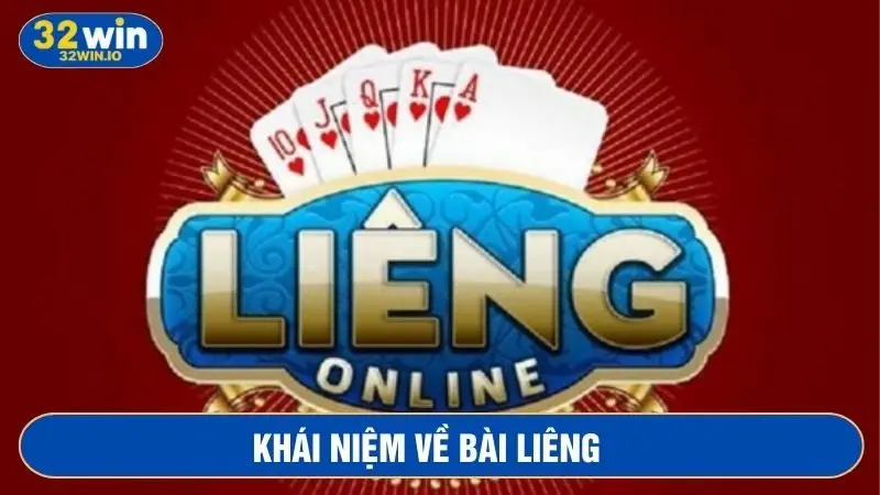Khái niệm về trò chơi liêng