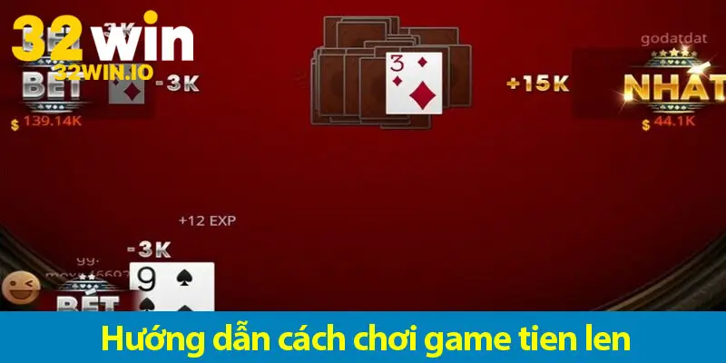 Hướng dẫn đánh bài tiến lên đầy đủ và bí quyết hay từ cao thủ cờ bạc