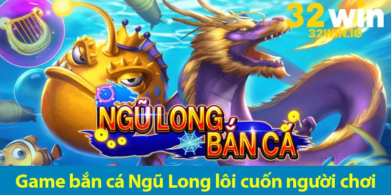 Tuyệt chiêu săn Boss trong game bắn cá Ngũ Long hấp dẫn